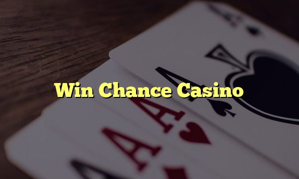 Win Chance Casino