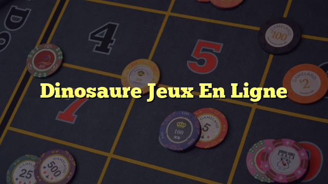 Dinosaure Jeux En Ligne