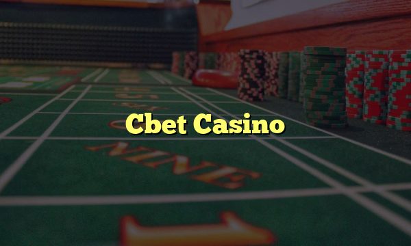 Cbet Casino