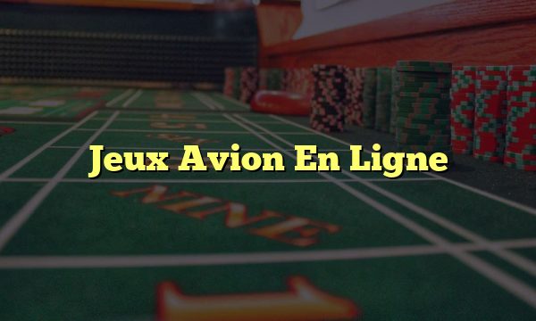 Jeux Avion En Ligne