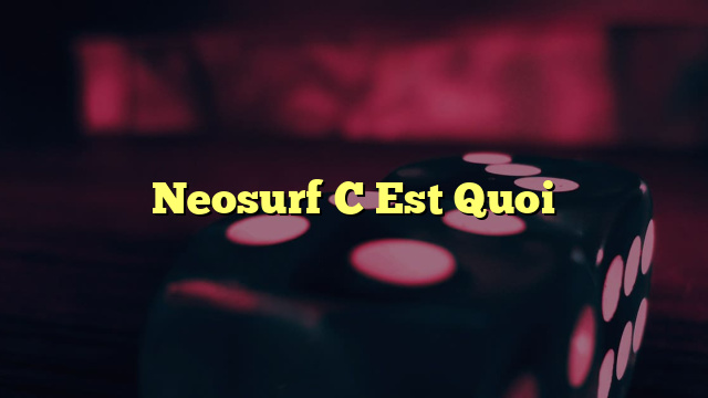 Neosurf C Est Quoi