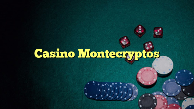 Casino Montecryptos