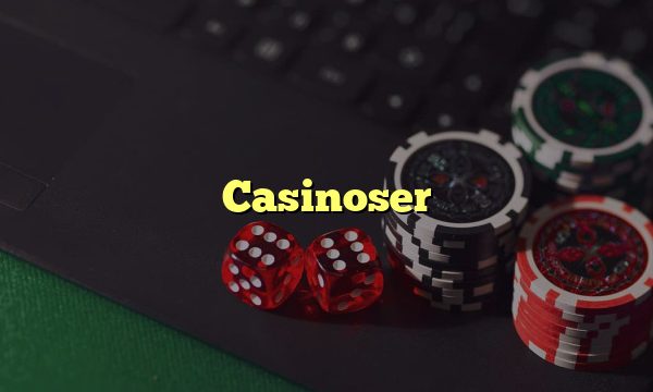 Casinoser