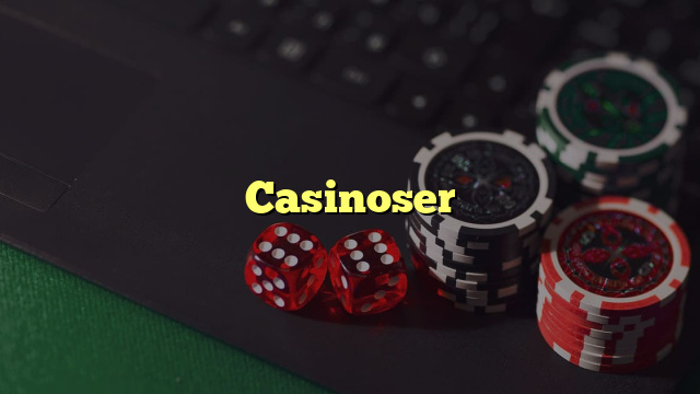 Casinoser