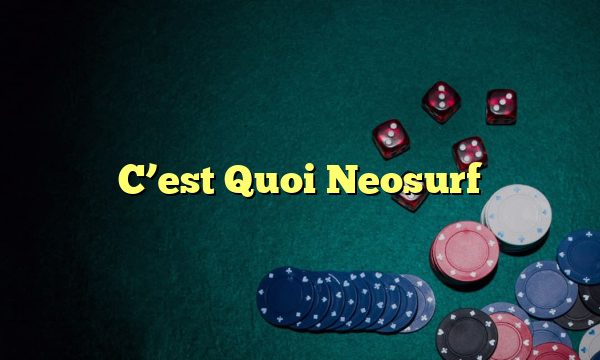 C’est Quoi Neosurf