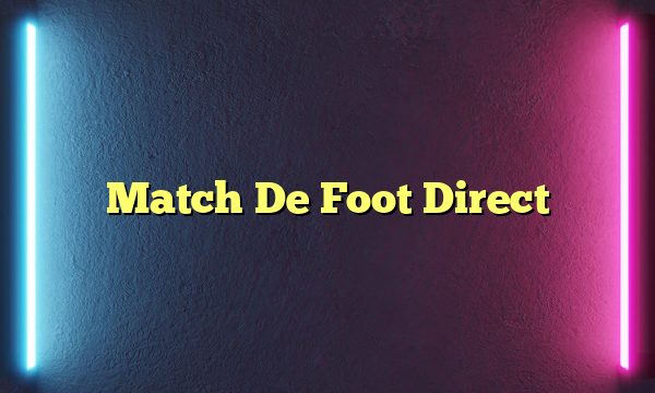 Match De Foot Direct