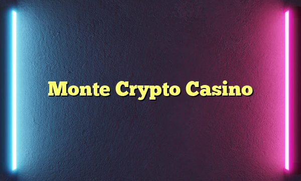 Monte Crypto Casino