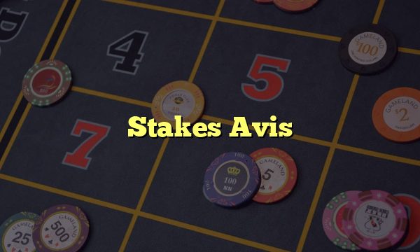 Stakes Avis