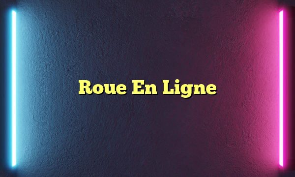 Roue En Ligne