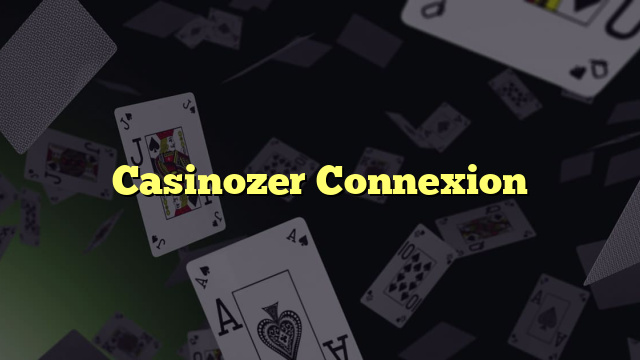 Casinozer Connexion