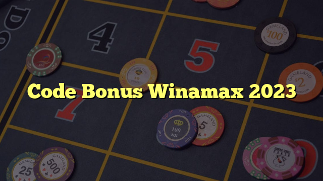 Code Bonus Winamax 2023