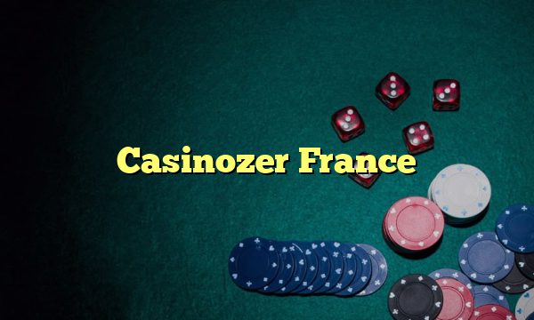 Casinozer France