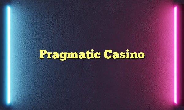 Pragmatic Casino