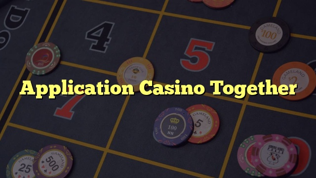 Application Casino Together